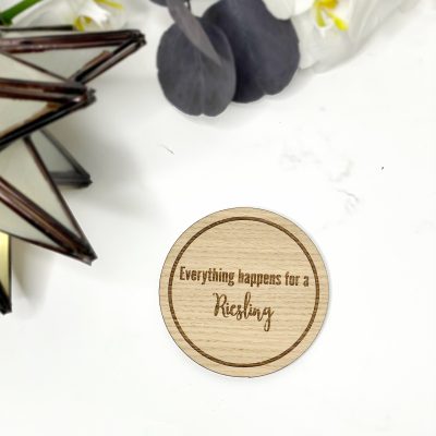 Vin citat coaster – Everything happens for a Riesling