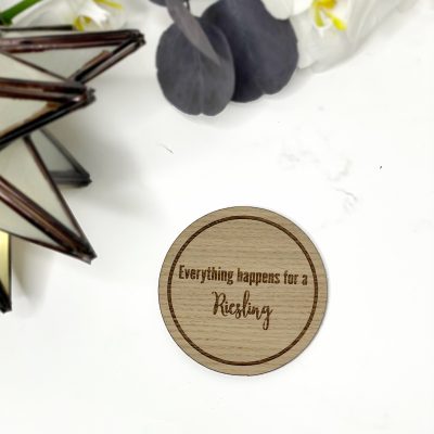 Vin citat coaster – Everything happens for a Riesling