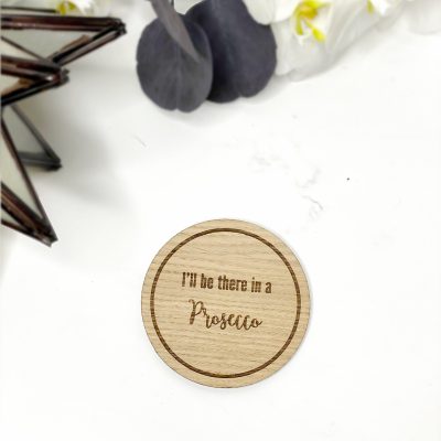 Vin citat coaster – I’ll be there in a Prosecco